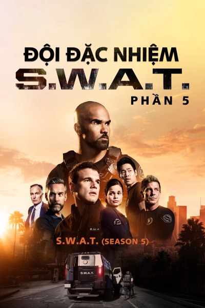 Đội Đặc Nhiệm SWAT (Phần 5), S.W.A.T. (Season 5) / S.W.A.T. (Season 5) (2021)