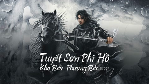 Xem Phim Tuyết Sơn Phi Hồ: Kho Báu Phương Bắc, The Hidden Fox 2022