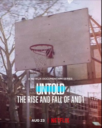 Untold: The Rise and Fall of AND1 / Untold: The Rise and Fall of AND1 (2022)