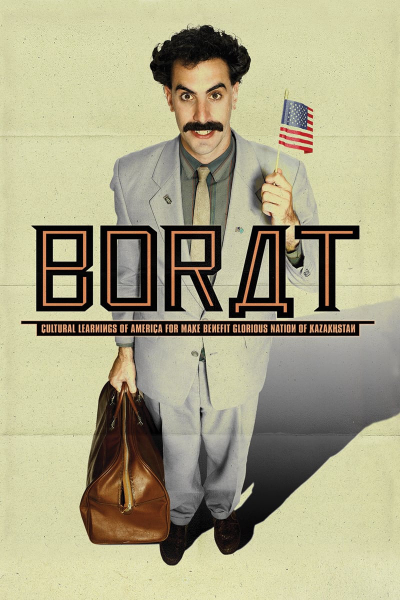 Borat: Cultural Learnings of America for Make Benefit Glorious Nation of Kazakhstan / Borat: Cultural Learnings of America for Make Benefit Glorious Nation of Kazakhstan (2006)