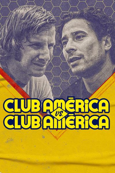 Club América vs. Club América / Club América vs. Club América (2022)