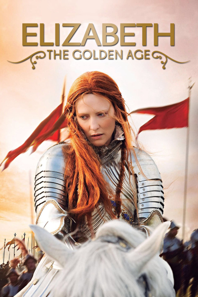 Elizabeth: The Golden Age / Elizabeth: The Golden Age (2007)