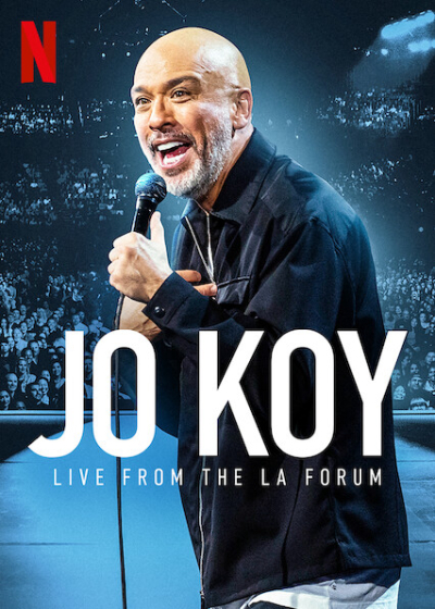 Jo Koy: Live from the Los Angeles Forum / Jo Koy: Live from the Los Angeles Forum (2022)