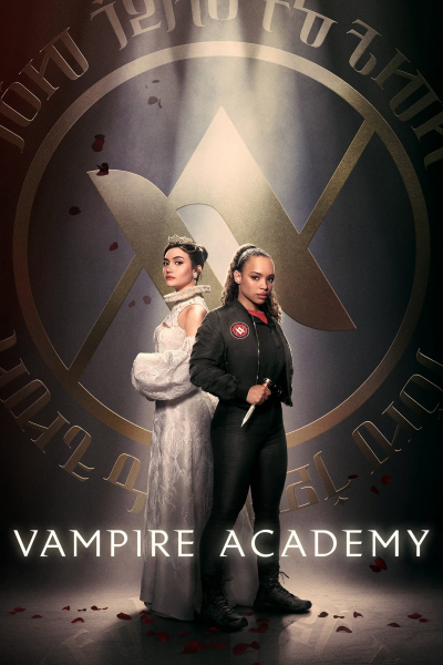 Học viện ma cà rồng, Vampire Academy / Vampire Academy (2022)
