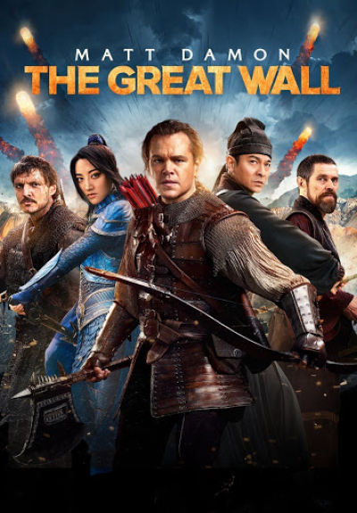 Vạn Lý Trường Thành, The Great Wall / The Great Wall (2016)