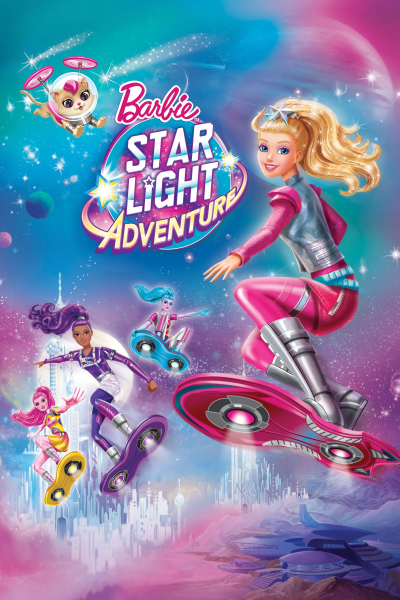 Barbie: Cuộc phiêu lưu ánh sao, Barbie Star Light Adventure / Barbie Star Light Adventure (2016)