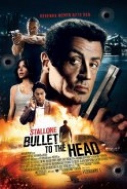 Viên Đạn Vào Đầu, Bullet To The Head (2013)