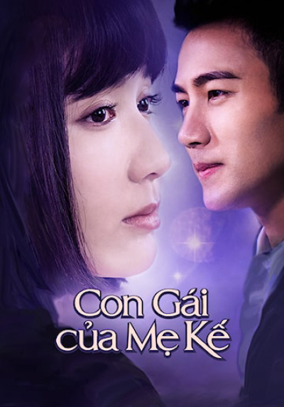 Con Gái Của Mẹ Kế, You Are My Sisters / You Are My Sisters (2015)