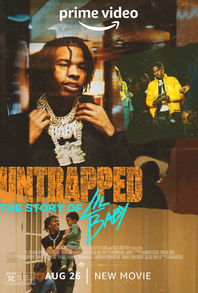 Untrapped: The Story of Lil Baby / Untrapped: The Story of Lil Baby (2022)