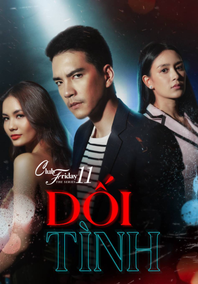 Club Friday The Series 11: Ruk Kohok / Club Friday The Series 11: Ruk Kohok (2019)