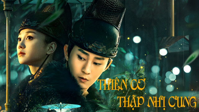 Xem Phim Thiên Cơ Thập Nhị Cung, Thiên Cơ Thập Nhị Cung 2019 Xem Phim Thiên Cơ Thập Nhị Cung, Thiên Cơ Thập Nhị Cung 2019