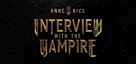 Interview with the Vampire / Interview with the Vampire (2022)