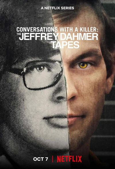 Đối thoại với kẻ sát nhân: Jeffrey Dahmer, Conversations with a Killer: The Jeffrey Dahmer Tapes / Conversations with a Killer: The Jeffrey Dahmer Tapes (2022)