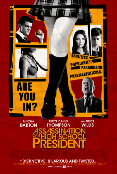 Assassination Of A High School President / Assassination Of A High School President (2009)