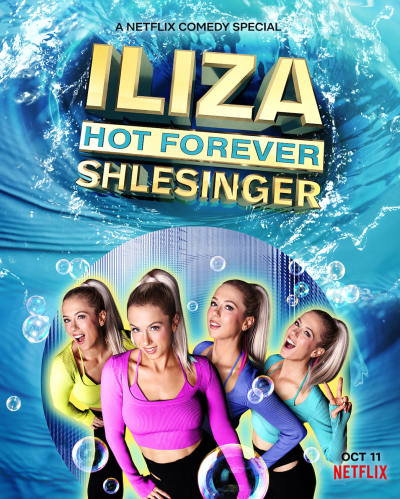 Iliza Shlesinger: Hot Forever / Iliza Shlesinger: Hot Forever (2022)