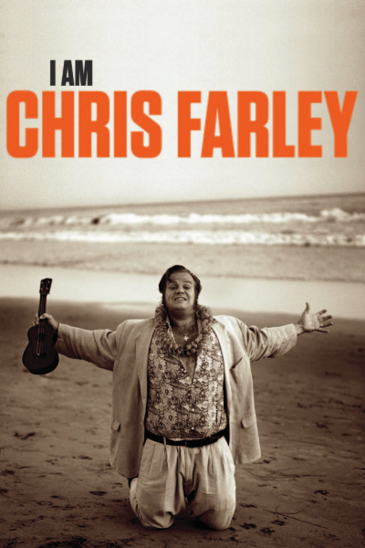 Tôi là Chris Farley, I Am Chris Farley / I Am Chris Farley (2015)
