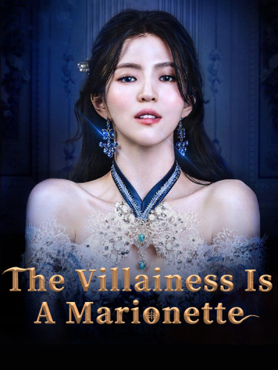 The Villainess is a Marionette / The Villainess is a Marionette (2022)