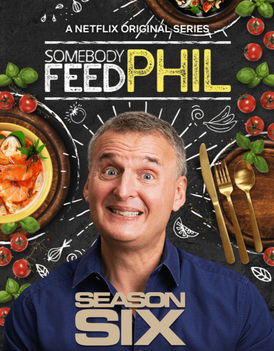 Somebody Feed Phil (Season 6) / Somebody Feed Phil (Season 6) (2022)