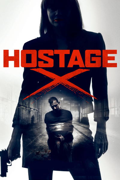 Con Tin Mật Danh X, Hostage X / Hostage X (2017)