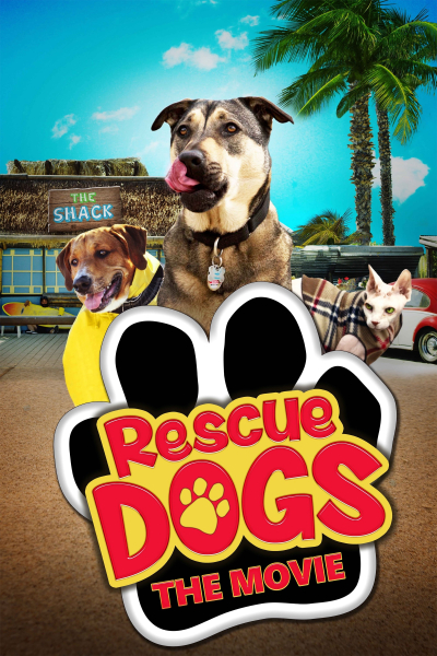 Chú Chó Cứu Hộ, Rescue Dogs / Rescue Dogs (2016)