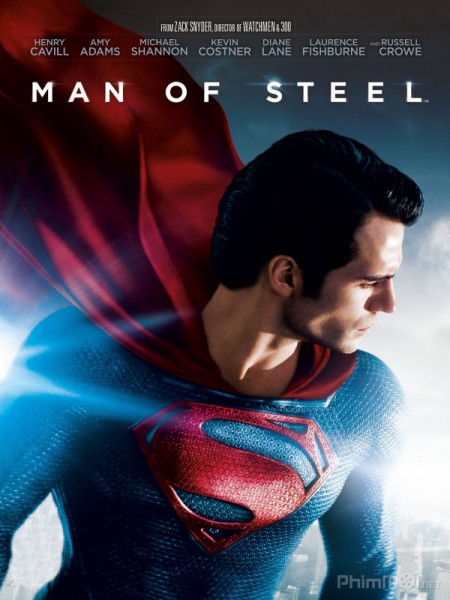 Người Đàn Ông Thép, Man of Steel / Man of Steel (2013)