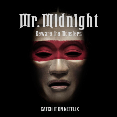 Mr. Midnight: Beware The Monsters / Mr. Midnight: Beware The Monsters (2022)