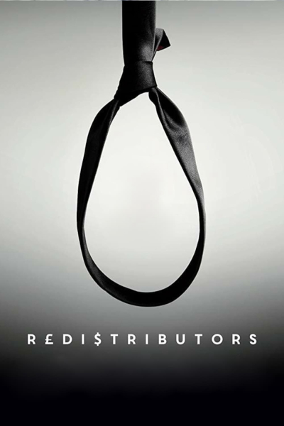 Mồi Nhử, Redistributors / Redistributors (2016)