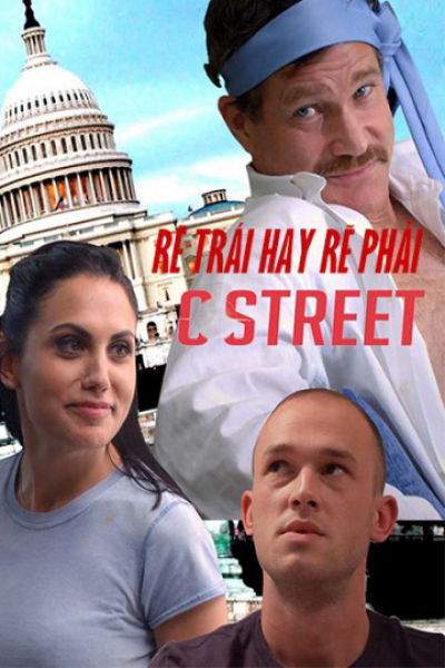 Rẽ Trái Hay Rẽ Phải, C Street / C Street (2017)