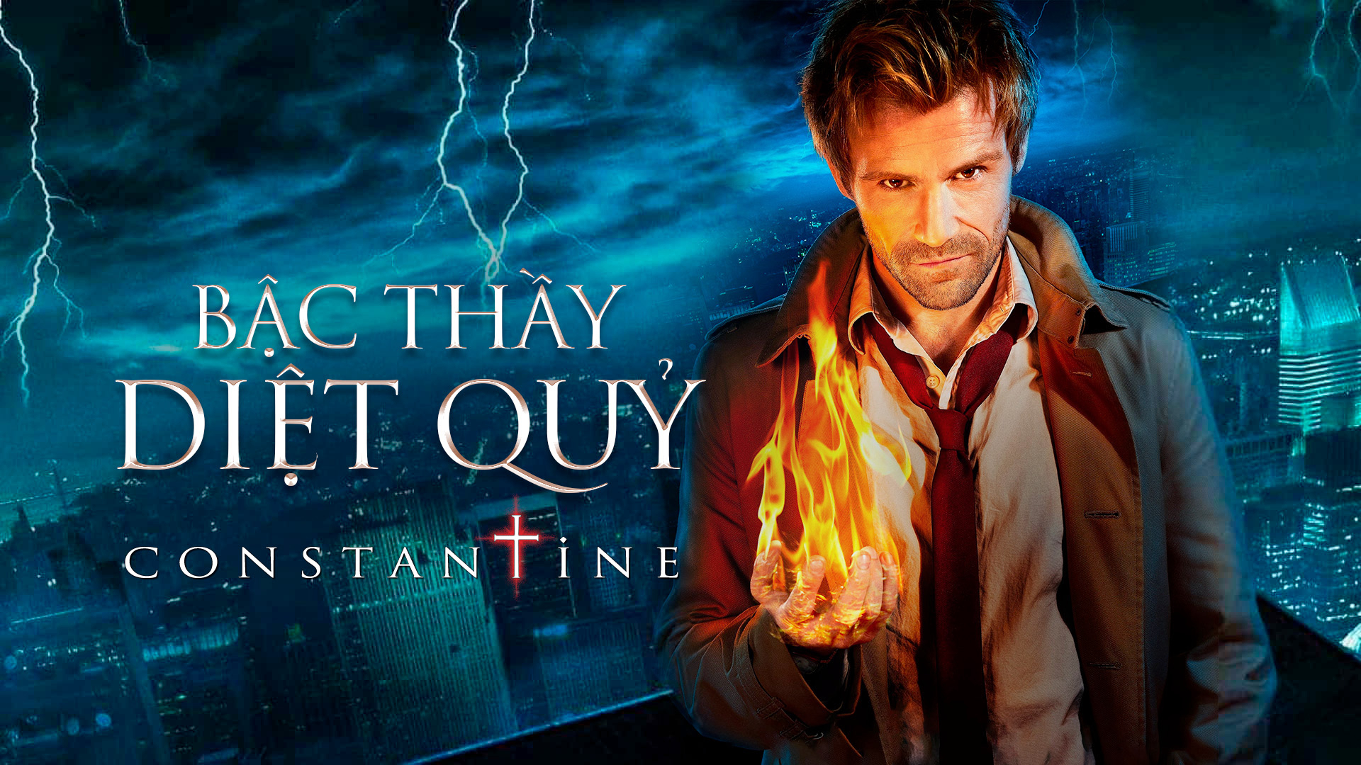Xem Phim Bậc Thầy Diệt Quỷ, Constantine 2014 Xem Phim Bậc Thầy Diệt Quỷ, Constantine 2014