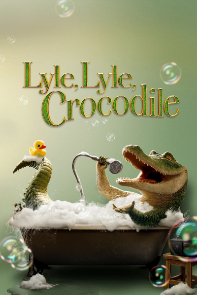Lyle, Lyle, Crocodile / Lyle, Lyle, Crocodile (2022)