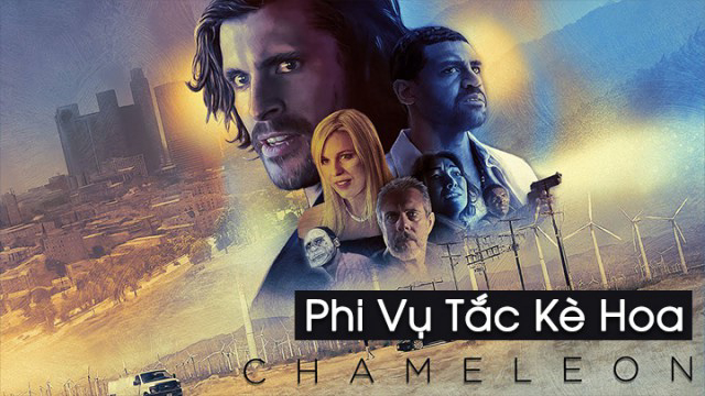 Xem Phim Phi Vụ Tắc Kè Hoa, Chameleon 2019