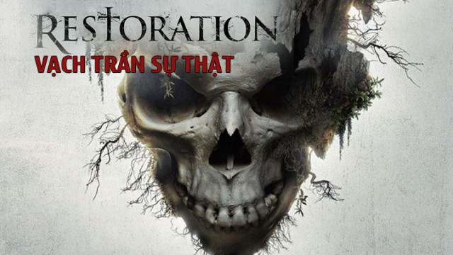 Xem Phim Vạch Trần Sự Thật, Restoration 2016 Xem Phim Vạch Trần Sự Thật, Restoration 2016