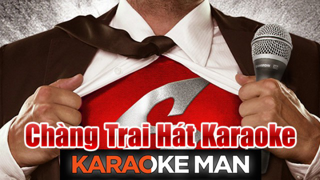Xem Phim Chàng Trai Hát Karaoke, Karaoke Man 2012