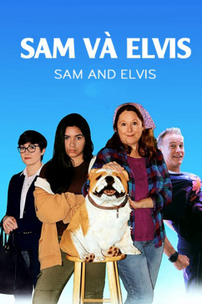 Sam Và Elvis, Sam And Elvis / Sam And Elvis (2018)