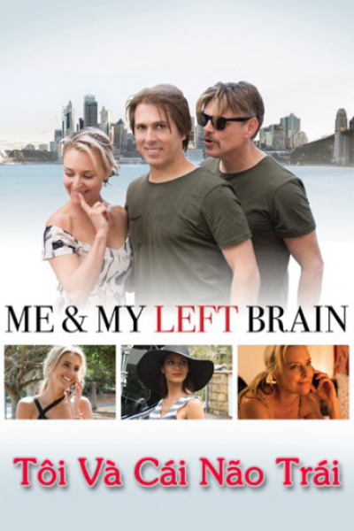 Tôi Và Cái Não Trái, Me & My Left Brain / Me & My Left Brain (2019)