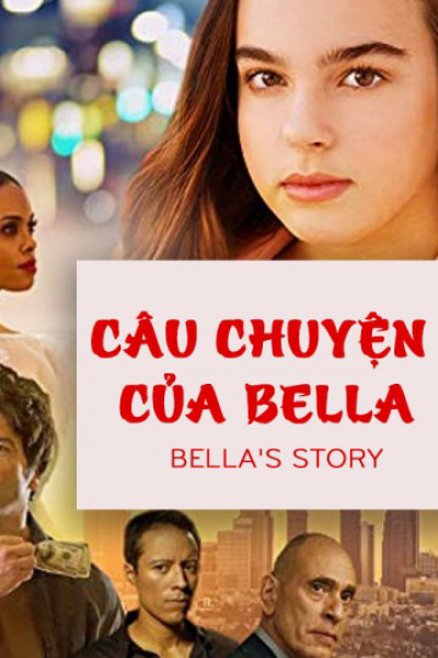Bella's Story / Bella's Story (2018)