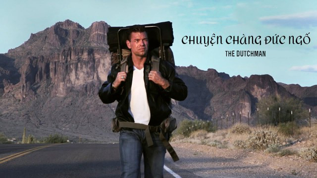 Xem Phim Chuyện Chàng Đức Ngố, The Dutchman 2016 Xem Phim Chuyện Chàng Đức Ngố, The Dutchman 2016