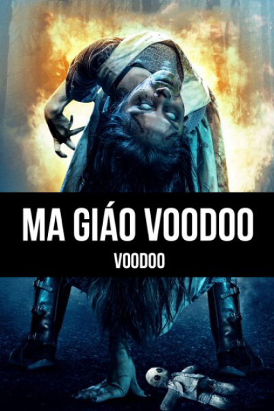 Ma Giáo Voodoo, Voodoo / Voodoo (2017)