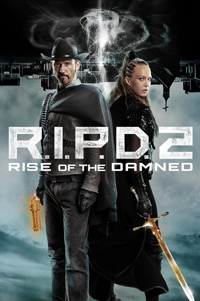 Đồn Cảnh Sát Ma 2, R.I.P.D. 2: Rise of the Damned / R.I.P.D. 2: Rise of the Damned (2022)