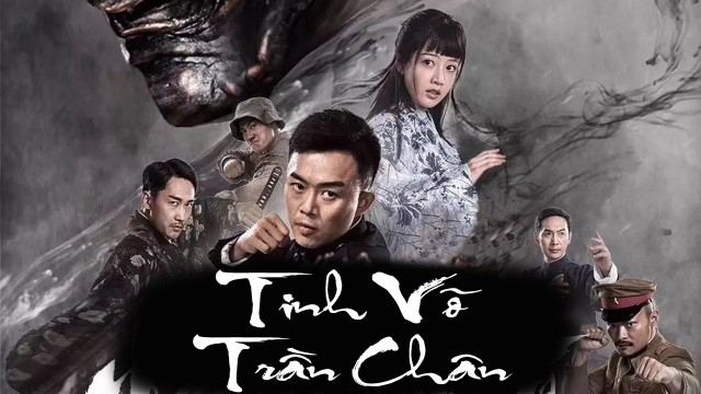 Xem Phim Tinh Võ Trần Chân, Fist of Legend 2019 Xem Phim Tinh Võ Trần Chân, Fist of Legend 2019
