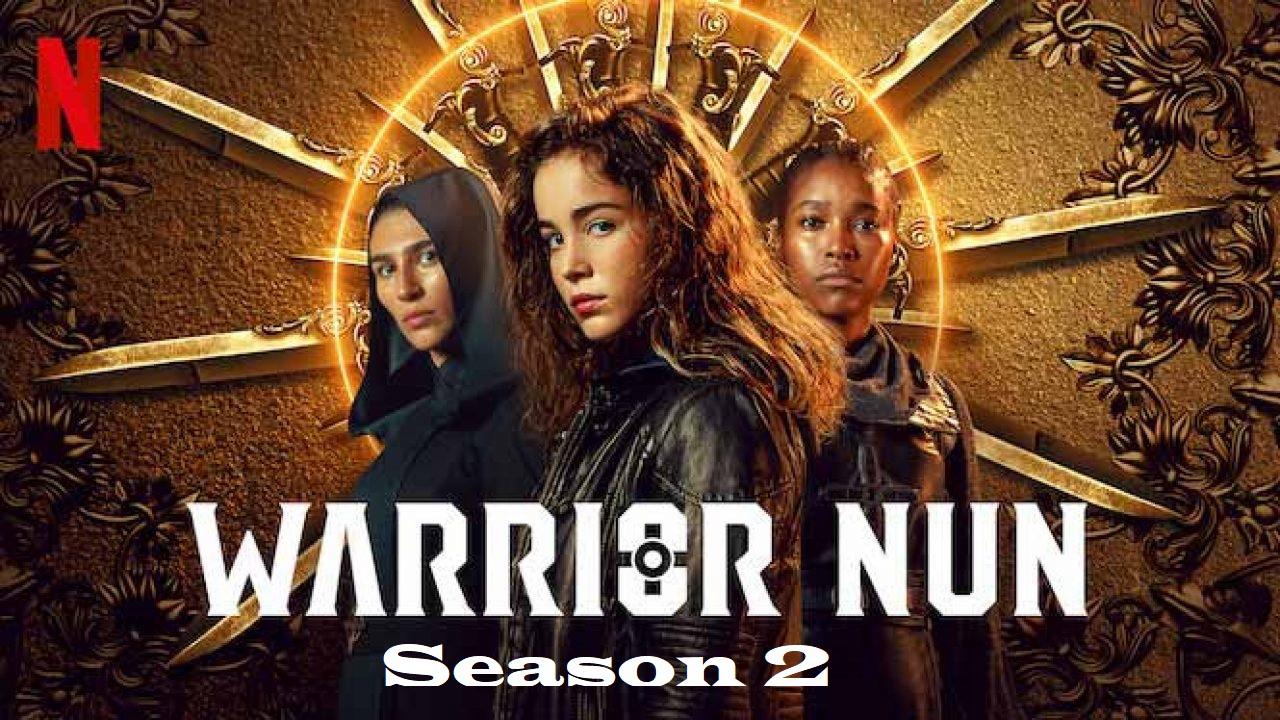 Xem Phim Nữ tu chiến binh (Phần 2), Warrior Nun (Season 2) 2022