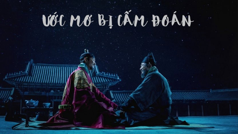 Xem Phim Ước Mơ Bị Cấm Đoán, Forbidden Dream 2019 Xem Phim Ước Mơ Bị Cấm Đoán, Forbidden Dream 2019
