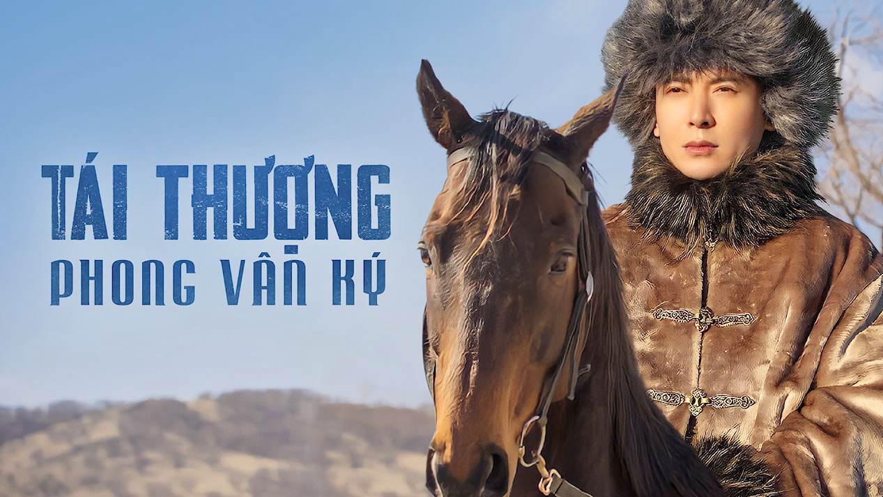 Xem Phim Tái Thượng Phong Vân Ký, Sai Shang Feng Yun Ji 2020 Xem Phim Tái Thượng Phong Vân Ký, Sai Shang Feng Yun Ji 2020