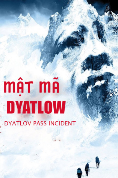 Mật Mã Dyatlow, The Dyatlov Pass Incident / The Dyatlov Pass Incident (2013)