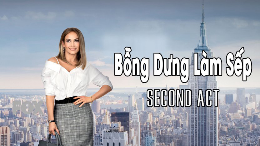 Xem Phim Bỗng Dưng Làm Sếp, Second Act 2018 Xem Phim Bỗng Dưng Làm Sếp, Second Act 2018