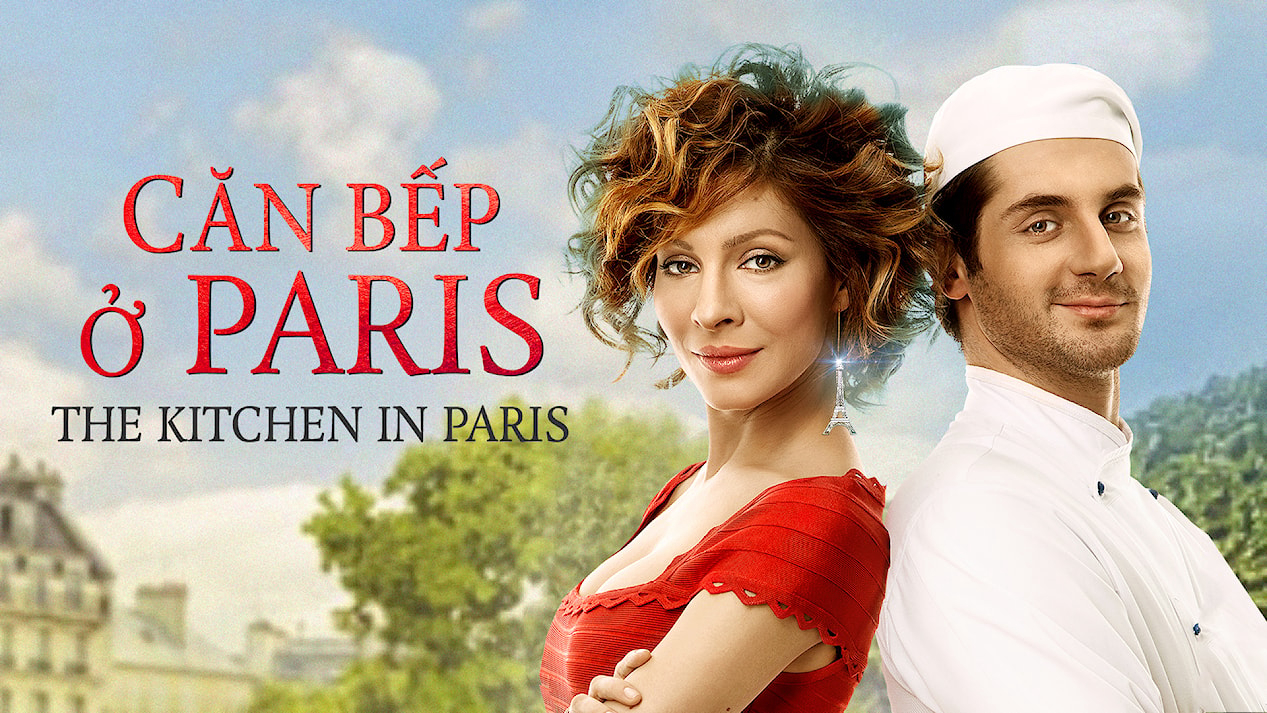 Xem Phim Căn Bếp ở Paris, The Kitchen in Paris 2017 Xem Phim Căn Bếp ở Paris, The Kitchen in Paris 2017