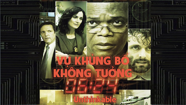 Xem Phim Vụ Khủng Bố Không Tưởng, Unthinkable 2010