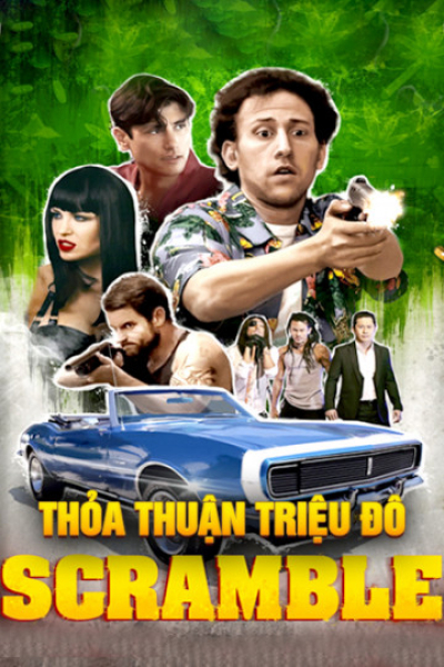 Thỏa Thuận Triệu Đô, Scramble / Scramble (2017)