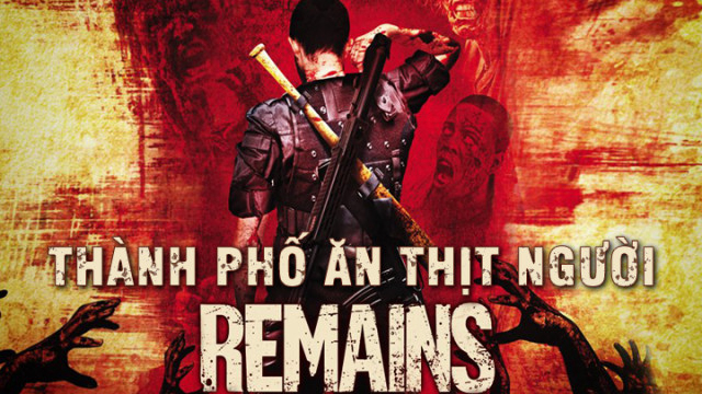 Xem Phim Thành Phố Ăn Thịt Người, Remains 2011 Xem Phim Thành Phố Ăn Thịt Người, Remains 2011