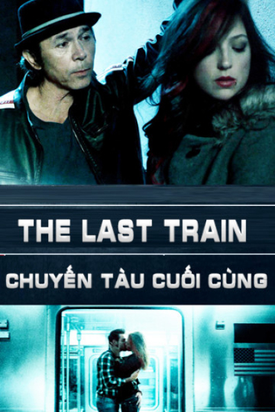 The Last Train / The Last Train (2017)